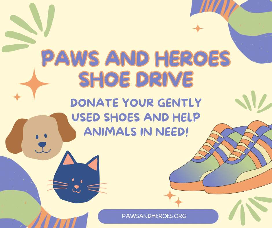 Paws and Heroes Shoe Drive